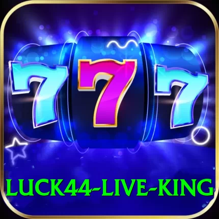 Luck44 Live King - 2