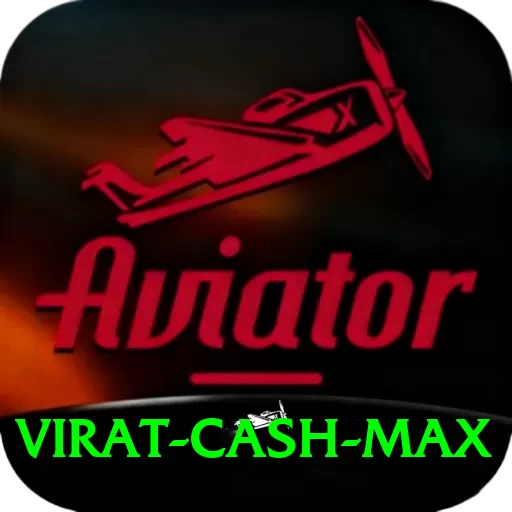 virat Cash Max - 2